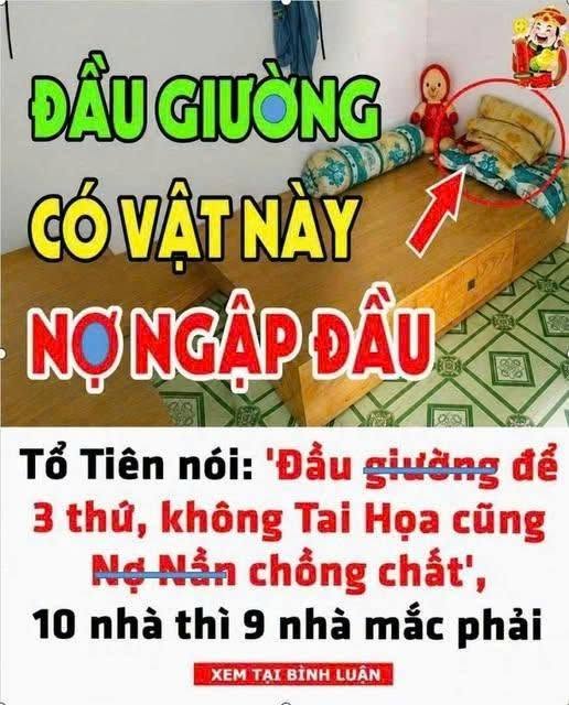 ‘Đầu giường để 3 thứ, không tai họa cũng nợ nần chồng chất’, đó là gì vậy?